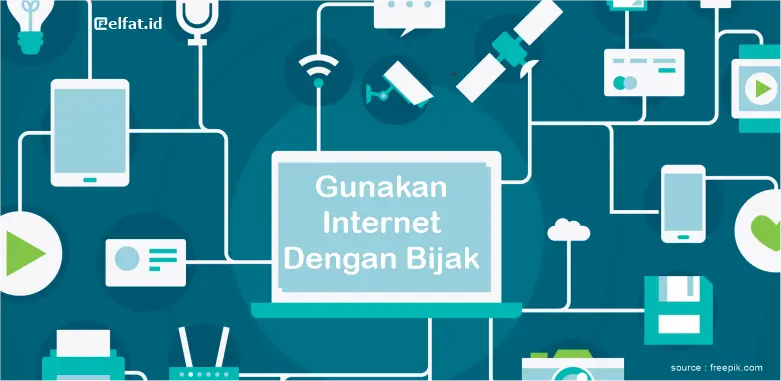 Cara Bijak Menggunakan Akses Internet, di era digital saat ini, internet sudah menjadi kebutuhan utama bagi banyak orang