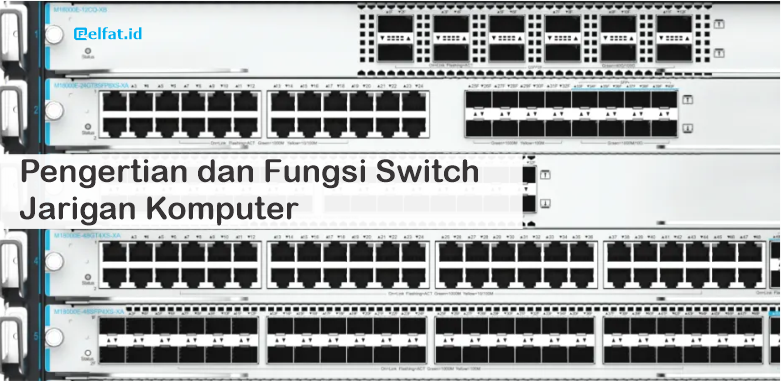 Switch adalah perangkat keras dalam jaringan komputer yang berfungsi untuk menerima, memproses, dan meneruskan data ke perangkat tujuan