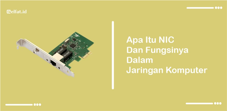 NIC, atau Network Interface Card, adalah komponen perangkat keras jaringan komputer yang bisa menghubungkan komputer dalam jaringan